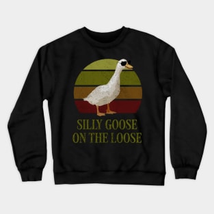 silly goose Crewneck Sweatshirt